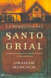 book cover of Il mistero del Sacro Graal: origine e storia di una tradizione segreta by Graham Hancock