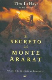 book cover of El Secreto Del Monte Ararat by Tim LaHaye