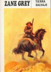 book cover of Zane Grey's Greatest Indian Stories by Zane Grey