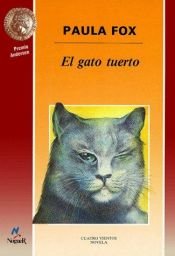 book cover of El Gato Tuerto by Paula Fox