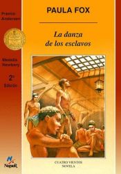 book cover of La danza de los esclavos by Paula Fox