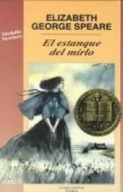 book cover of El estanque del mirlo by Elizabeth George Speare