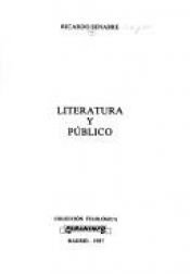 book cover of Literatura y Publico (Coleccion filologica) by Ricardo Senabre