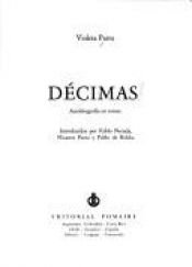 book cover of Decimas: Autobiografia en versos by Violeta Parra