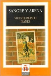book cover of Sangre y arena by Vicente Blasco Ibáñez