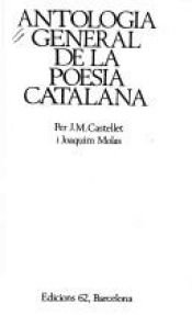 book cover of Antologia general de la poesia catalana by Joaquim Molas