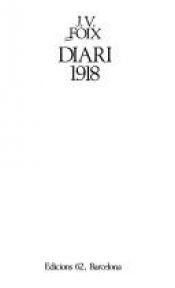 book cover of Diari 1918 (Les Millors obres de la literatura catalana) by J. V. Foix