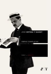 book cover of José Ortega y Gasset- Obras completas. Tomo 1 (1902-1915) by Jose Ortega y Gasset