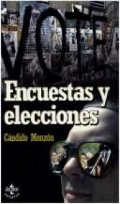 book cover of ENCUESTAS Y ELECCIONES by MONZON CANDIDO