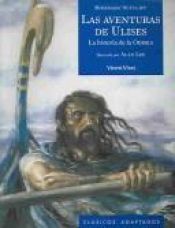 book cover of Las Aventuras de Ulises : la historia de la Odisea de Homero by Rosemary Sutcliff