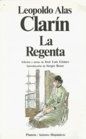 book cover of LA Regenta by Leopoldo Alas «Clarín»