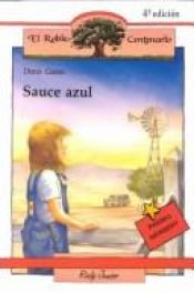 book cover of Sauce Azul by Doris Gates