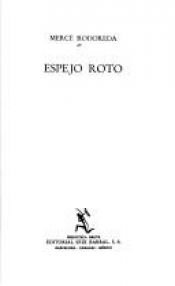 book cover of Espejo roto by Mercè Rodoreda