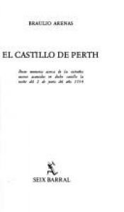 book cover of El castillo de Perth by Braulio Arenas