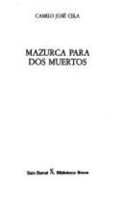 book cover of Mazurca Para Dos Muertos by Camilo José Cela