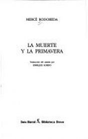 book cover of La muerte y la primavera by Mercè Rodoreda