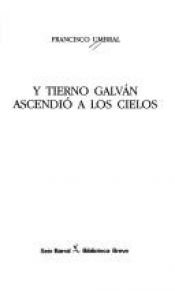 book cover of Y Tierno Galván ascendió a los cielos by Francisco Umbral