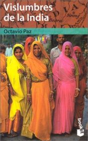 book cover of Vislumbres de La India (Seix Barral Biblioteca Breve) by Octavio Paz