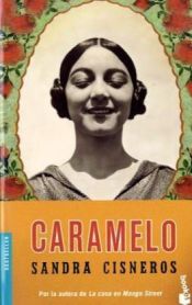 book cover of Caramelo (Bestseller Internacional) by Sandra Cisneros