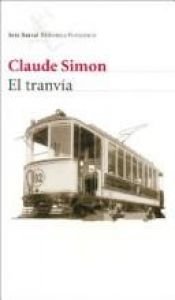 book cover of El Tranvia by Claude Simon