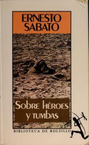 book cover of Über Helden und Gräber by Ernesto Sabato