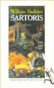 book cover of Sartoris by ویلیام فاکنر