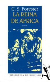 book cover of La Reina de Africa by Cecil Scott Forester