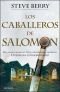 Los Caballeros De Salomon