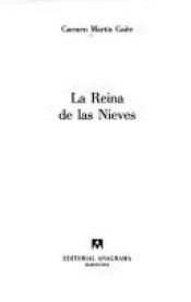 book cover of La Reina de las Nieves (Coleccion Compactos) by Carmen Martín Gaite