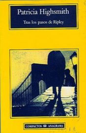 book cover of Tras los pasos de Ripley by Patricia Highsmith