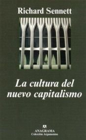 book cover of La cultura del nuevo capitalismo by Richard Sennett