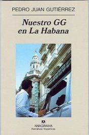 book cover of Nuestro Gg En La Habana by Pedro Juan Gutiérrez