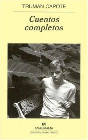 book cover of Cuentos completos by Truman Capote