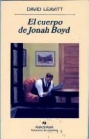 book cover of El cuerpo de Jonah Boyd (Panorama de Narrativas) by David Leavitt