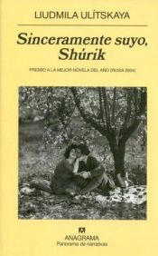 book cover of Sinceramente Suyo, Shurik by Liudmila Ulítskaya