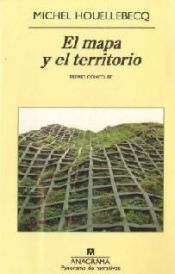 book cover of El mapa y el territorio by Michel Houellebecq