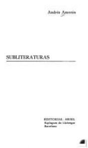 book cover of Subliteraturas by Andrés Amorós