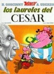 book cover of Los laureles del César by R. Goscinny