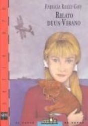 book cover of Relato de Un Verano by Patricia Reilly Giff