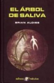 book cover of The Saliva Tree by Brian W. Aldiss