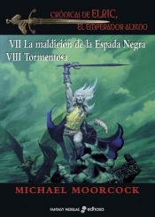 book cover of La Maldición de La Espada Negra, Tormentosa by Michael Moorcock