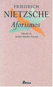 book cover of Aforismos by Friedrich Wilhelm Nietzsche
