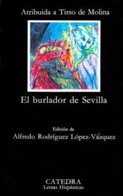 book cover of El burlador de Sevilla y convidado de piedra and La prudencia en la mujer by Tirso de Molina