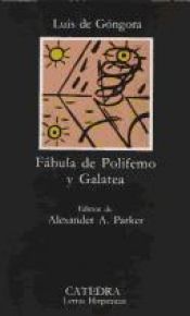 book cover of Fabula De Polifemo Y Galatea (Letras hispánicas) by Luis de Gongora