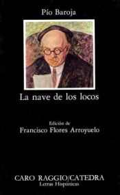 book cover of La Nave De Los Locos by Pío Baroja