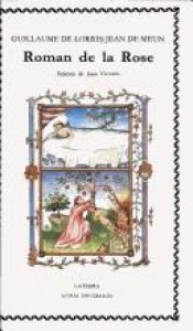 book cover of Roman de la Rose by Guillaume de Lorris