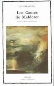 book cover of Los cantos de Maldoror by Isidore Lautreamont