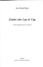 book cover of Estudios sobre Lope de Vega (Critica y estudios literarios) by Juan Manuel Rozas