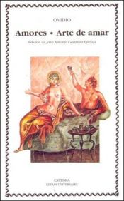 book cover of Arte de amar -- Amores by 오비디우스