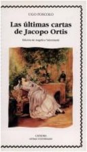 book cover of Las últimas cartas de Jacopo Ortis by Ugo Foscolo